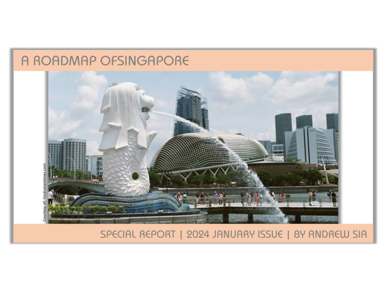 A ROADMAP OF SINGAPORE JANUARY 2024 International Apparel Journal   PIj 2401 4 A Roadmap Of Singapore 